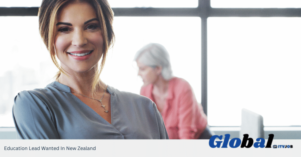 Education Lead Wanted In New Zealand