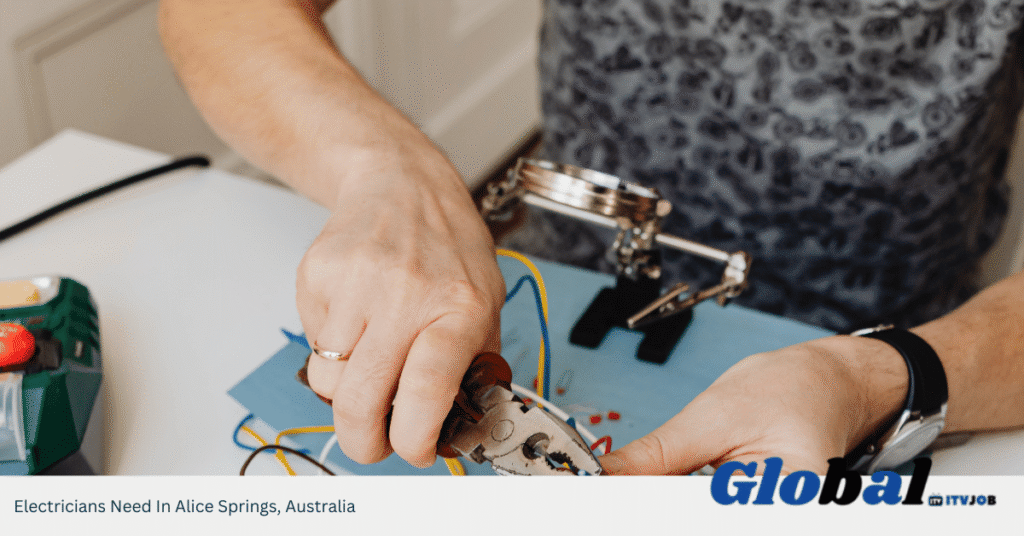 Electricians Need In Alice Springs, Australia