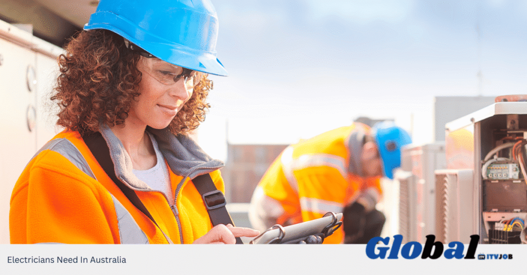 Electricians Need In Australia