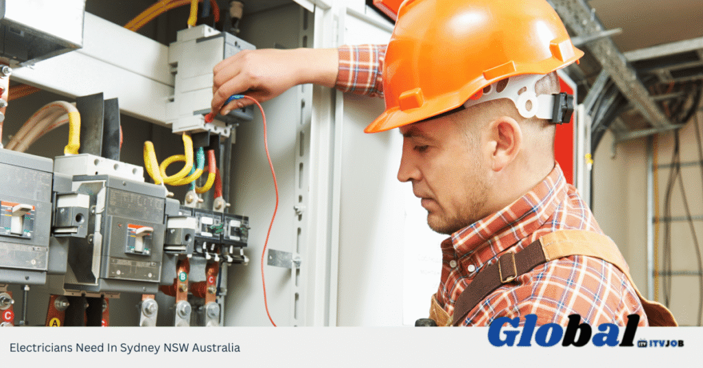 Electricians Need In Sydney NSW Australia