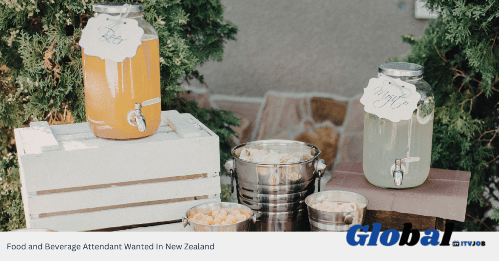 Food and Beverage Attendant Wanted In New Zealand