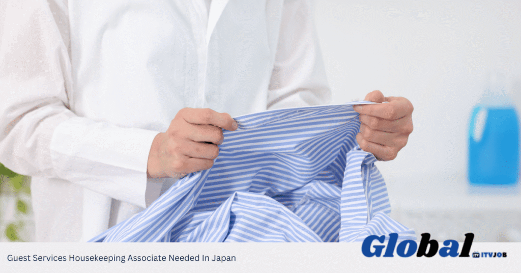 Guest Services Housekeeping Associate Needed In Japan