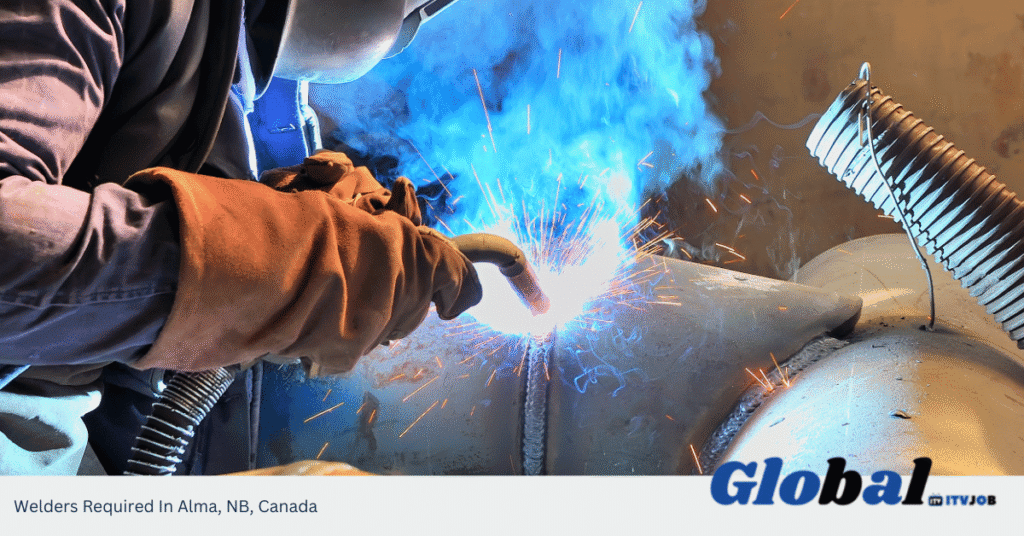 Welders Required In Alma, NB, Canada