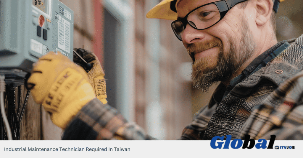 Industrial Maintenance Technician Required In Taiwan