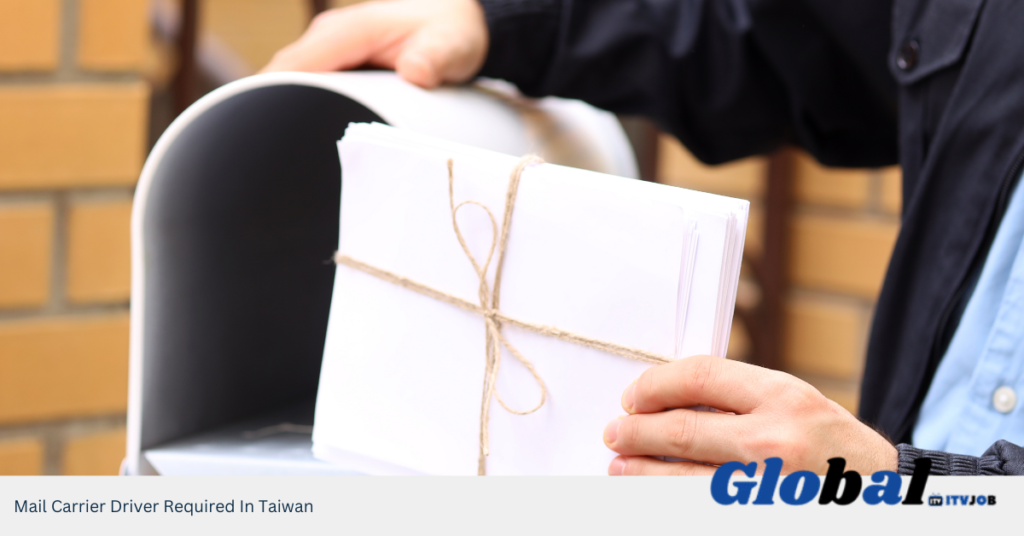 Mail Carrier Driver Required In Taiwan
