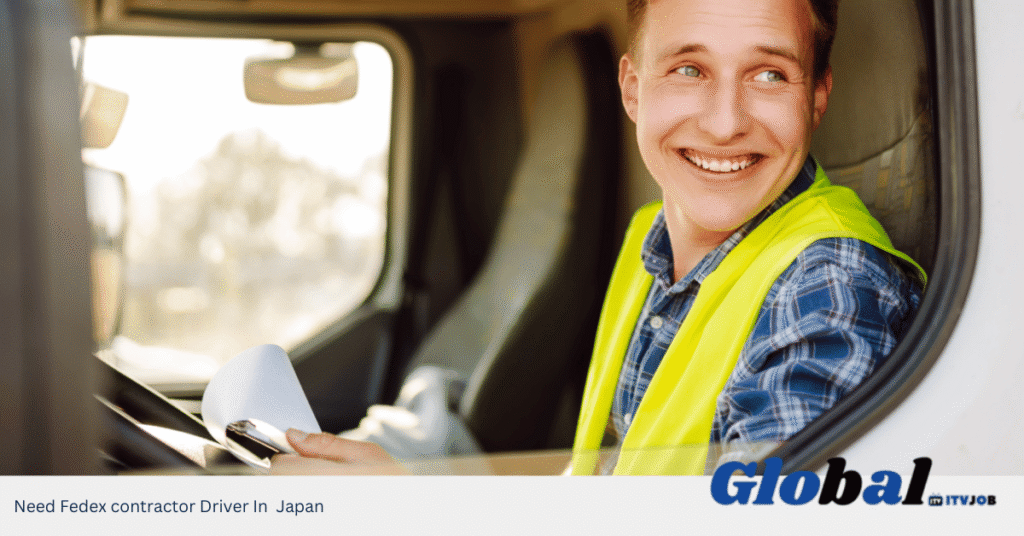 Need Fedex contractor Driver In Japan