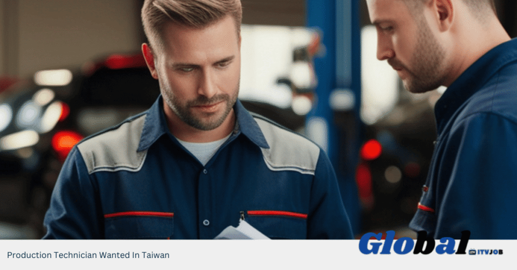 Production Technician Wanted In Taiwan