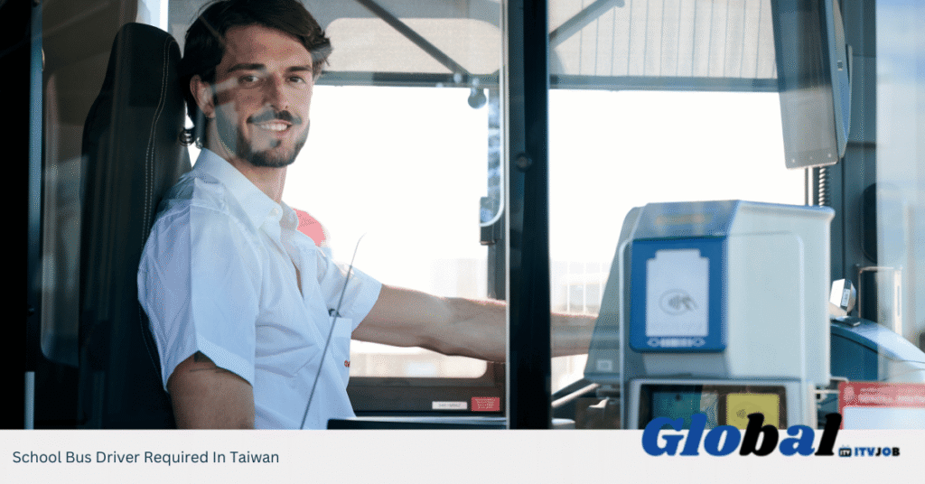 School Bus Driver Required In Taiwan