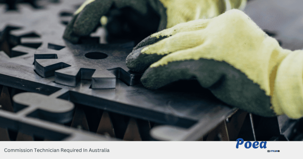 Commission Technician Required In Australia