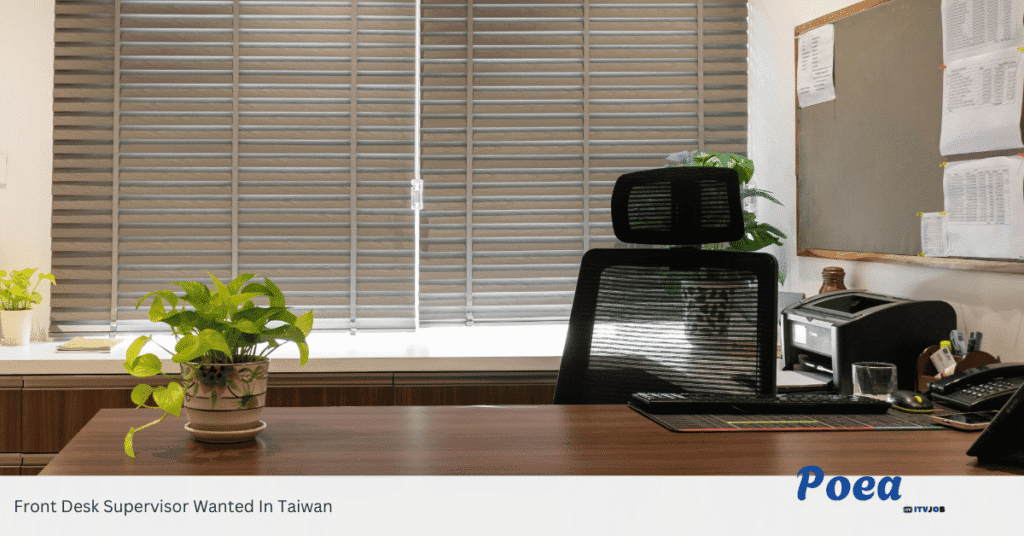 Front Desk Supervisor Wanted In Taiwan