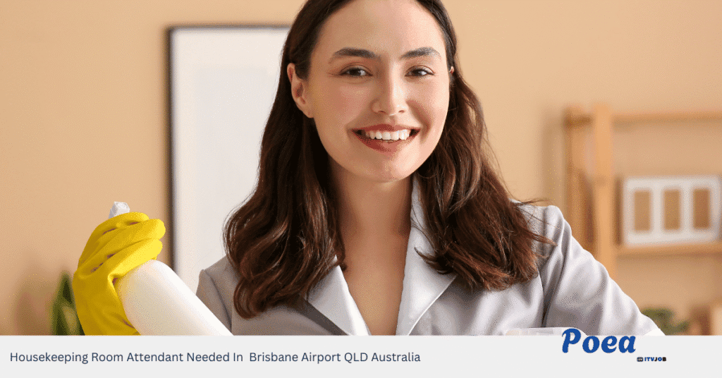 Housekeeping Room Attendant Needed In Brisbane Airport QLD Australia