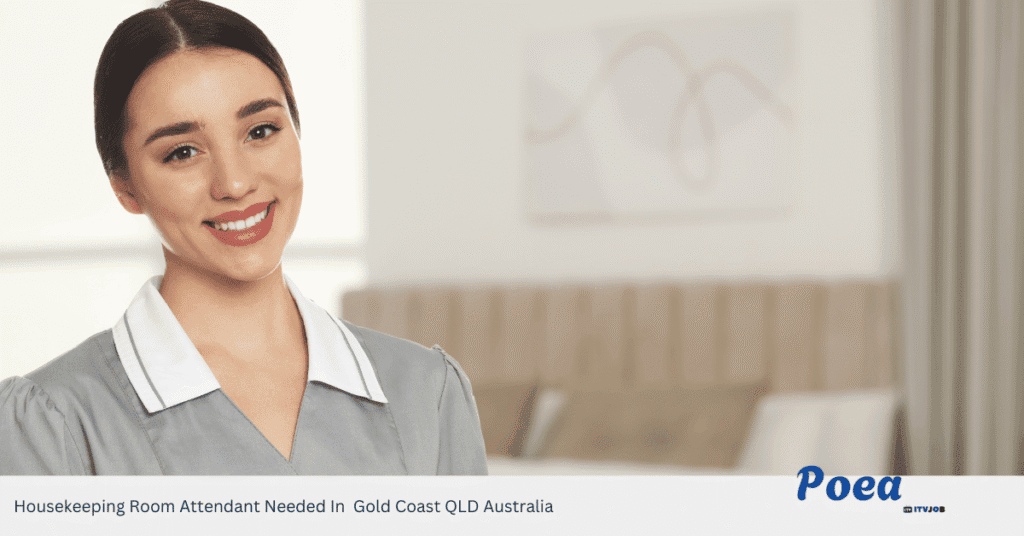 Housekeeping Room Attendant Needed In Gold Coast QLD Australia