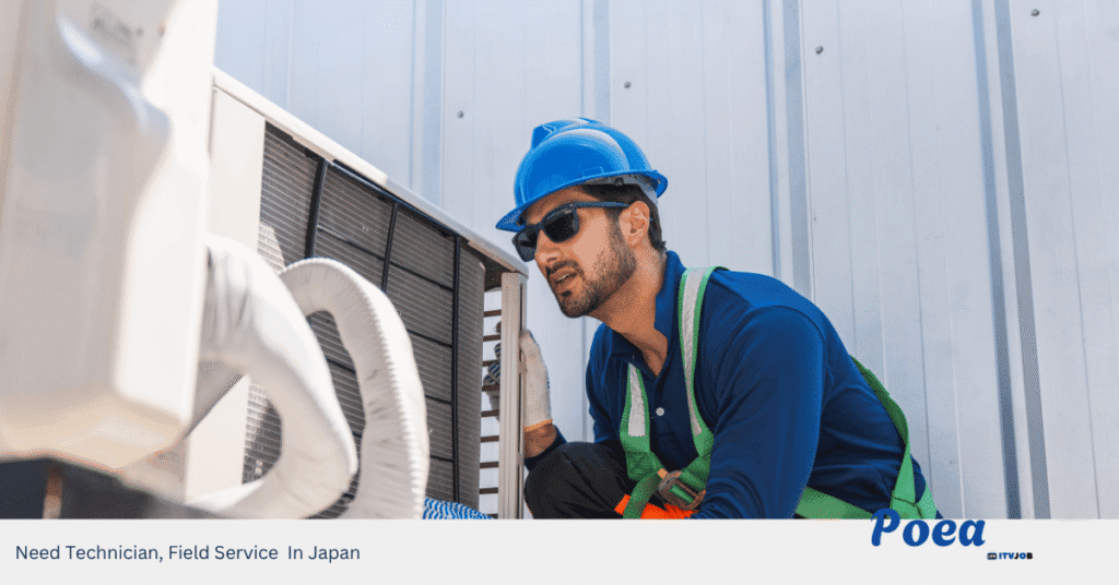 Need Technician, Field Service In Japan