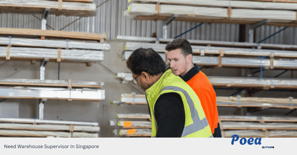 Need Warehouse Supervisor In Singapore