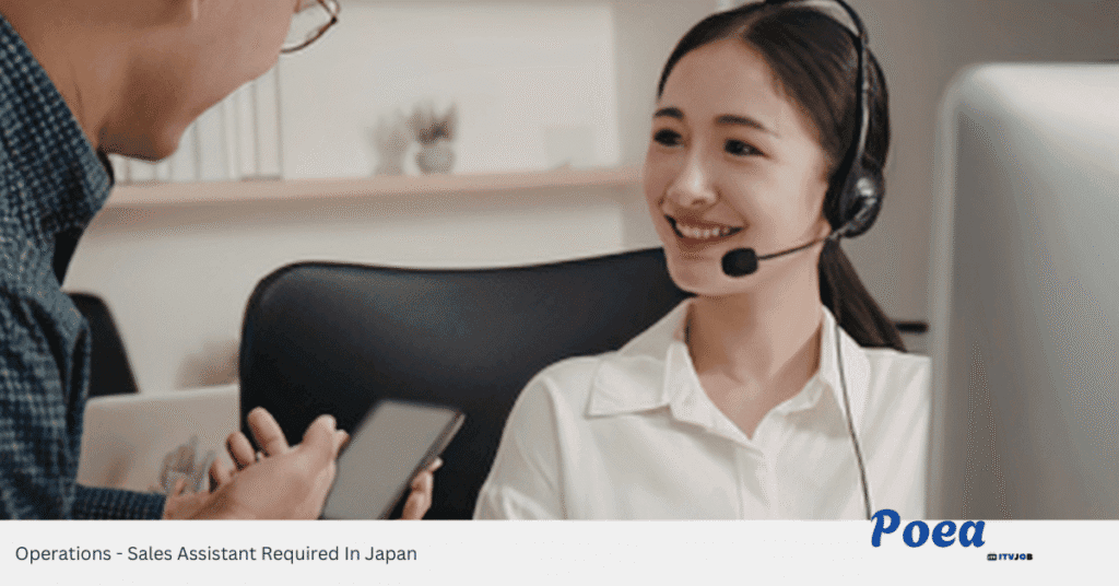 Operations - Sales Assistant Required In Japan