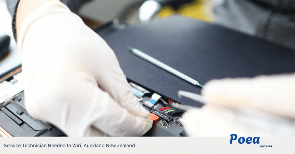 Service Technician Needed In Wiri, Auckland New Zealand